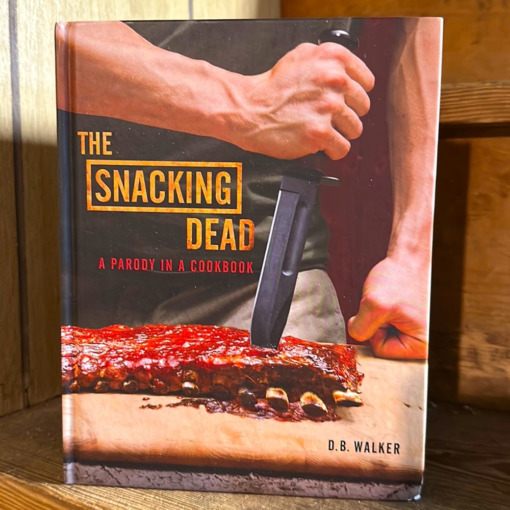The Snacking Dead Parody Cookbook Gift Book